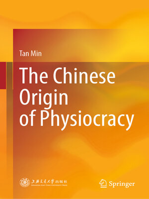 cover image of The Chinese Origin of Physiocracy